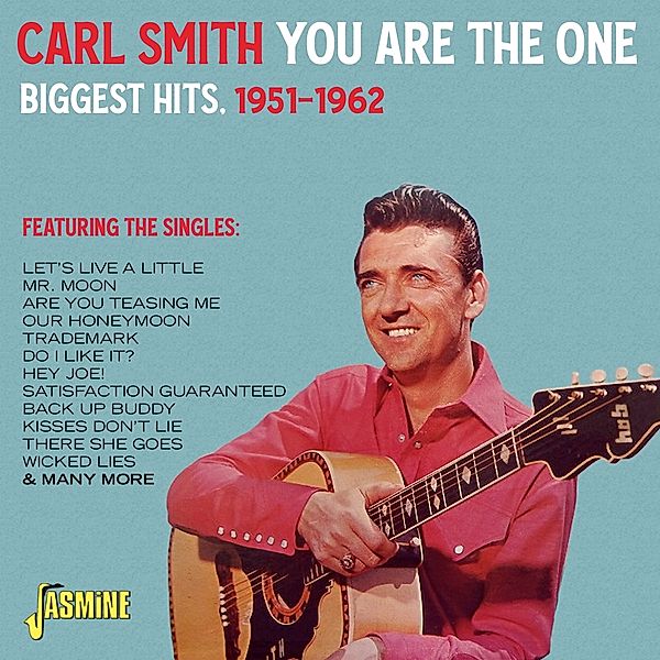You Are The One-Biggest Hits: 1951-1962, Carl Smith