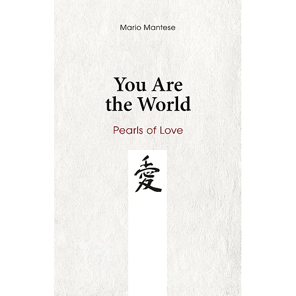 You Are the World, Mario Mantese