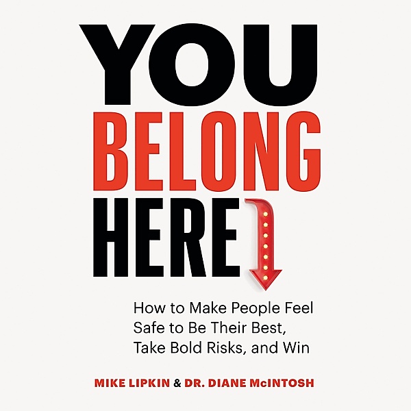 You Belong Here, Mike Lipkin, Dr. Diane McIntosh