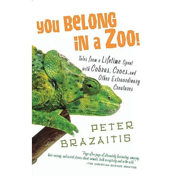 You Belong in a Zoo!, Peter Brazaitis