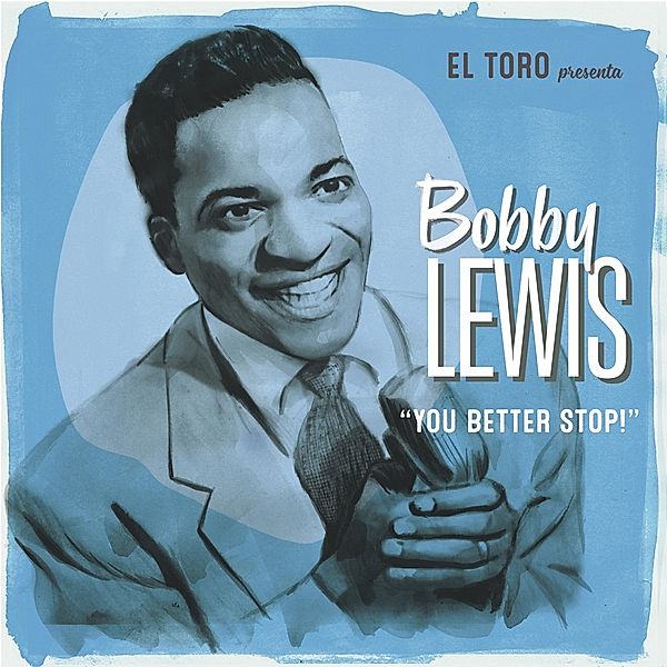You Better Stop! Ep, Bobby Lewis