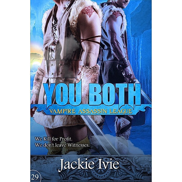 You Both (Vampire Assassin League) / Vampire Assassin League, Jackie Ivie