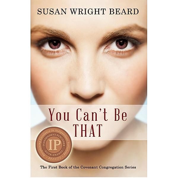 You Can&#39;t Be That, Susan Wright Beard