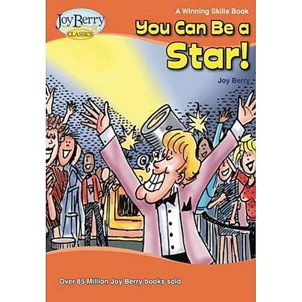 You Can Be a Star, Joy Berry