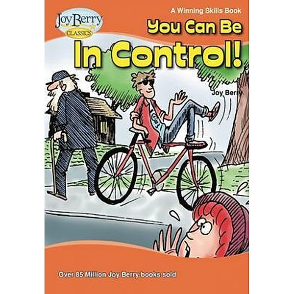 You Can Be in Control, Joy Berry