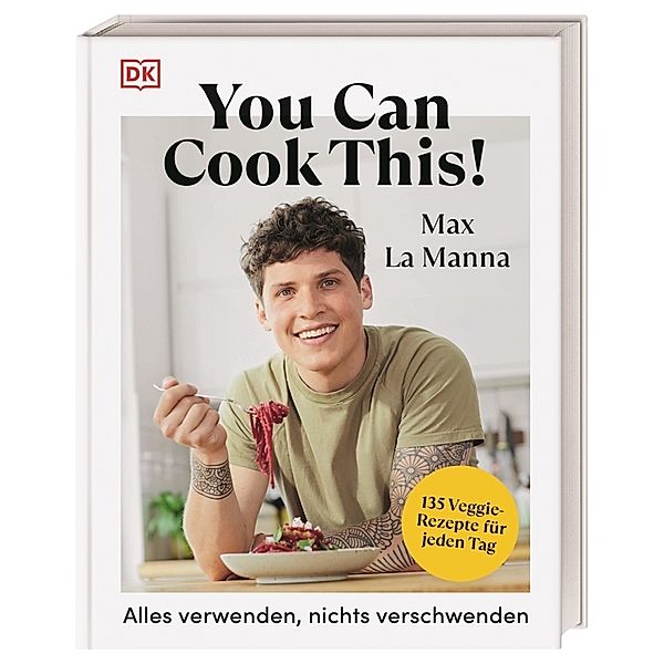 You can cook this!, Max La Manna