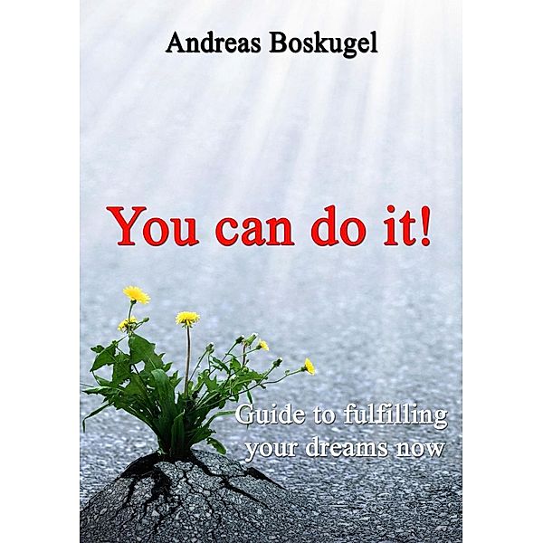 You can do it!, Andreas Boskugel