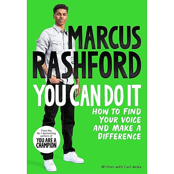 You Can Do It, Marcus Rashford