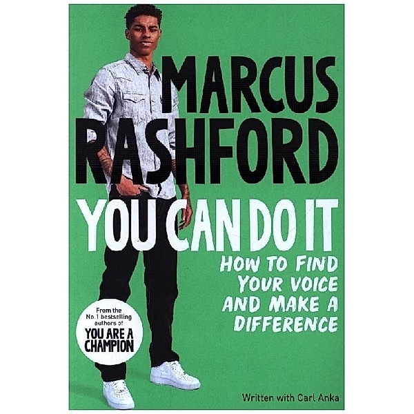 You Can Do It, Marcus Rashford