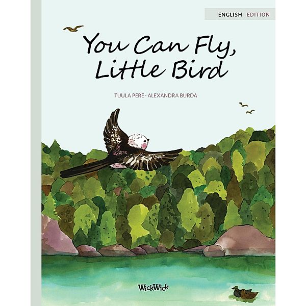 You Can Fly, Little Bird, Tuula Pere