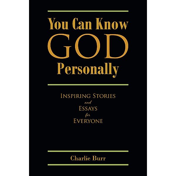 You Can Know God Personally, Charlie Burr