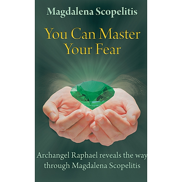 You Can Master Your Fear, Magdalena Scopelitis