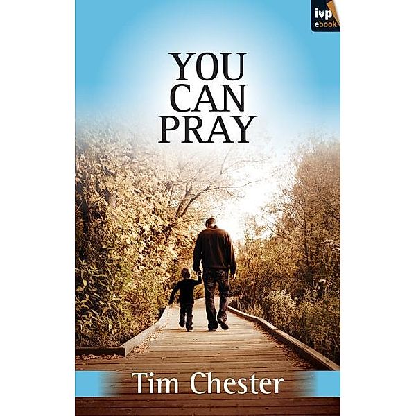 You can pray, Tim Chester