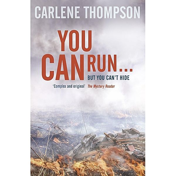You Can Run . . ., Carlene Thompson