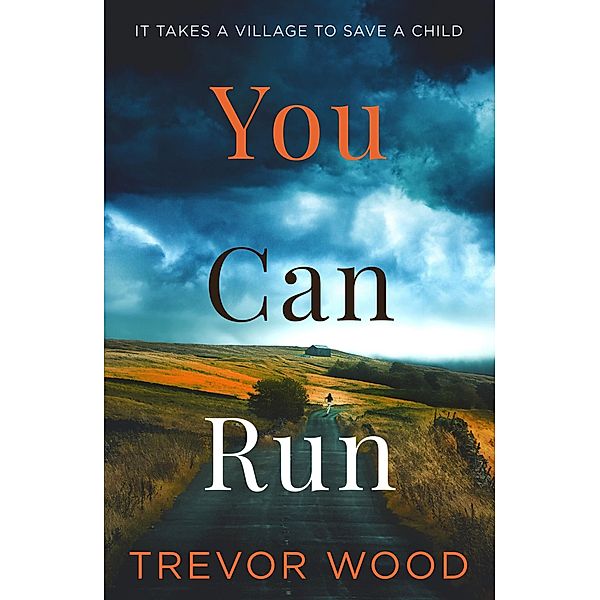 You Can Run, Trevor Wood