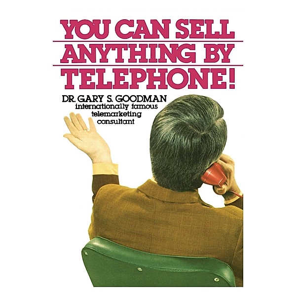 You Can Sell Anything, Gary Goodman