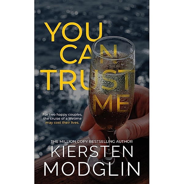 You Can Trust Me, Kiersten Modglin