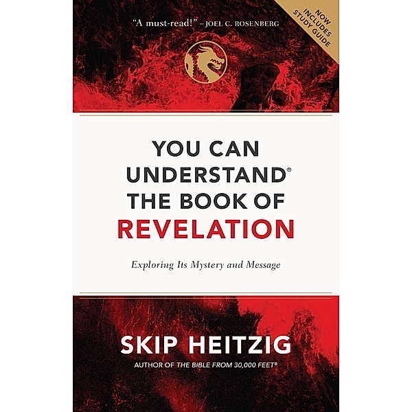 You Can Understand the Book of Revelation, Skip Heitzig