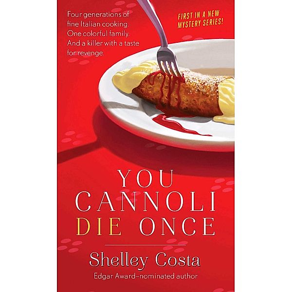 You Cannoli Die Once, Shelley Costa