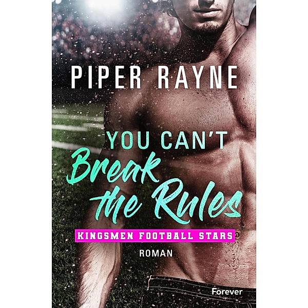You Can't Break the Rules, Piper Rayne