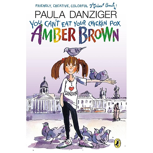 You Can't Eat Your Chicken Pox, Amber Brown / Amber Brown Bd.2, Paula Danziger