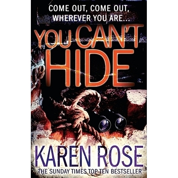 You Can't Hide, Karen Rose