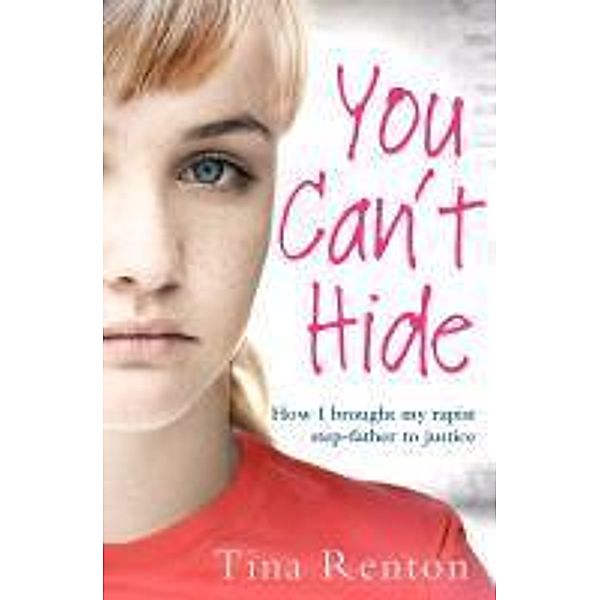 You Can't Hide, Tina Renton