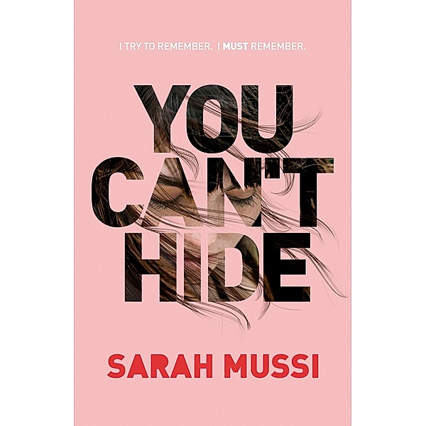 You Can't Hide, Sarah Mussi