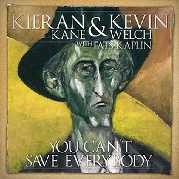 You Can'T Save Everybody, Kieran & Kevin Welch Kane