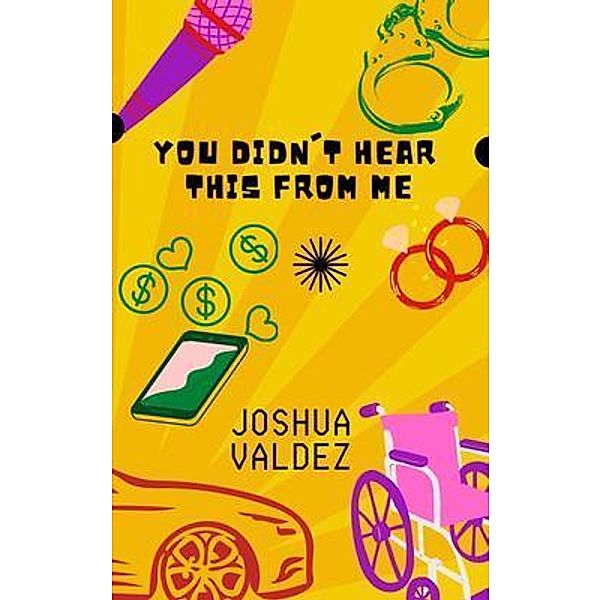 You Didn't Hear This From Me, Joshua Valdez