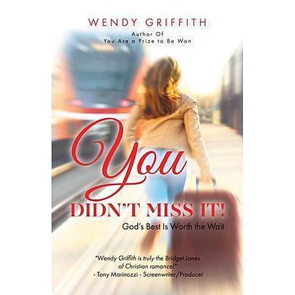 You Didn't Miss It!, Wendy Griffith