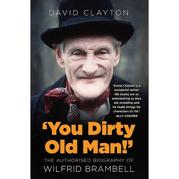 'You Dirty Old Man!', David Clayton