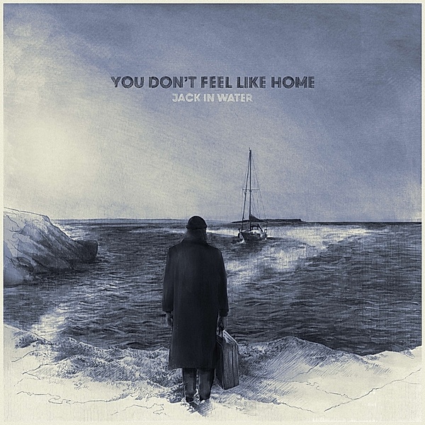 You Don'T Feel Like Home (Vinyl), Jack in Water