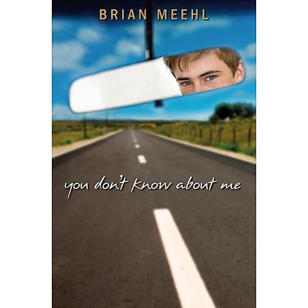 You Don't Know About Me, Brian Meehl