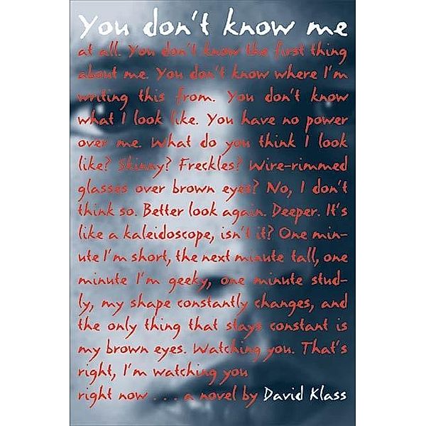You Don't Know Me, David Klass