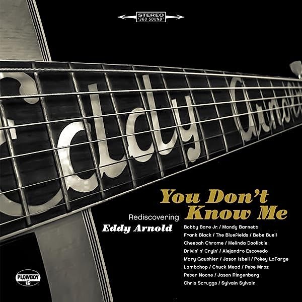 You Don'T Know Me: Rediscovering Eddy Arnold, Eddy Arnold