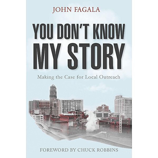 You Don't Know My Story, John Fagala