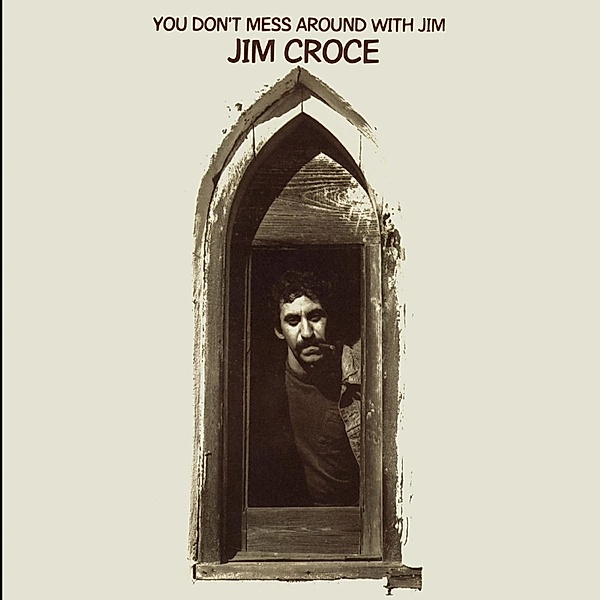 You Don'T Mess Around With Jim (Vinyl), Jim Croce