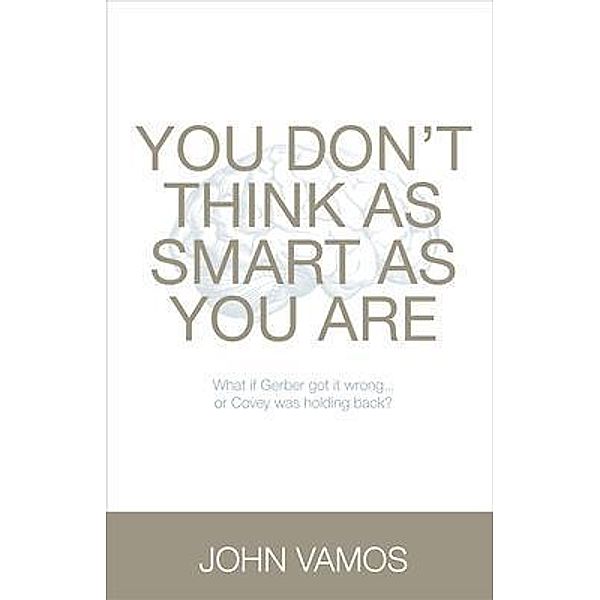 You Don't Think As Smart As You Are, John Vamos