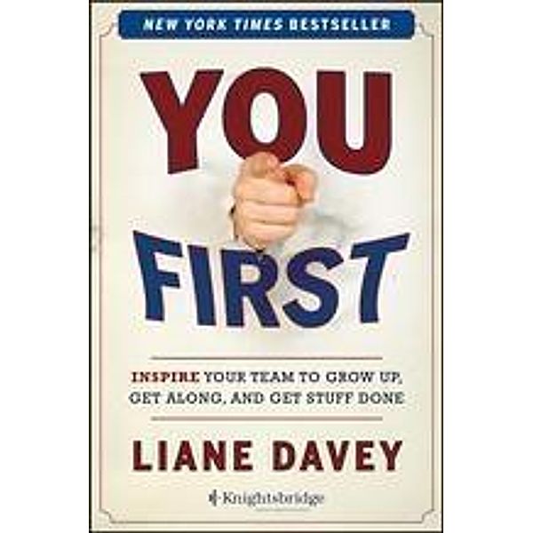 You First, Liane Davey