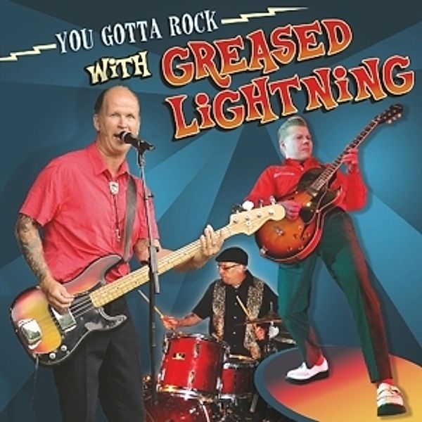 You Gotta Rock With (Vinyl), Greased Lightning