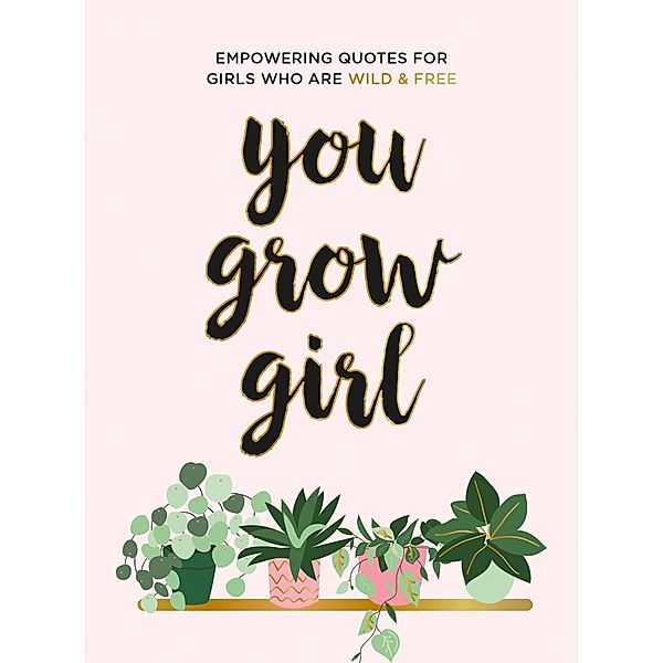 You Grow Girl, Summersdale Publishers