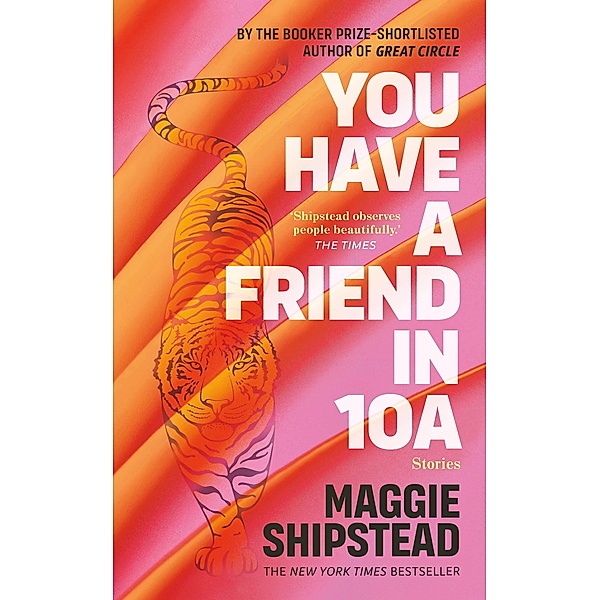 You have a friend in 10A, Maggie Shipstead