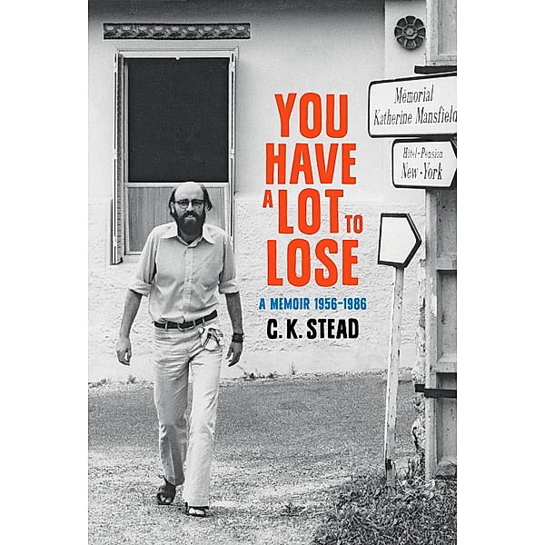 You have a Lot to Lose, C. K. Stead
