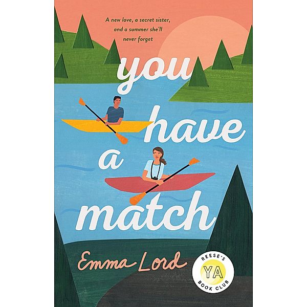 You Have a Match, Emma Lord