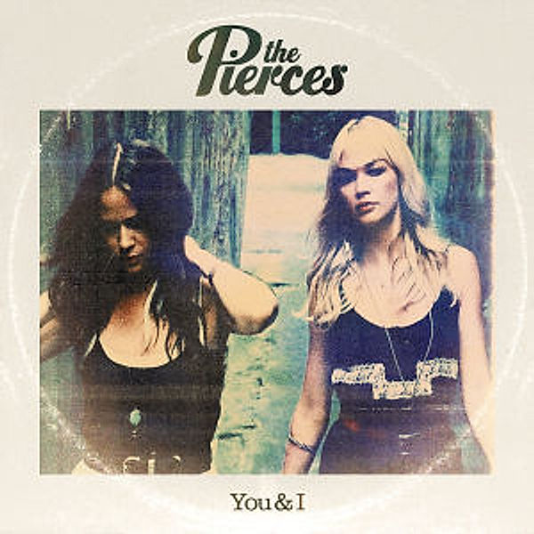 You+I, The Pierces