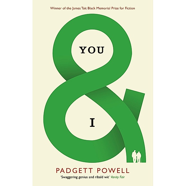 You & I, Padgett Powell