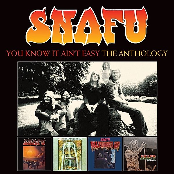 You Know It Ain'T Easy - The Anthology 4cd, Snafu