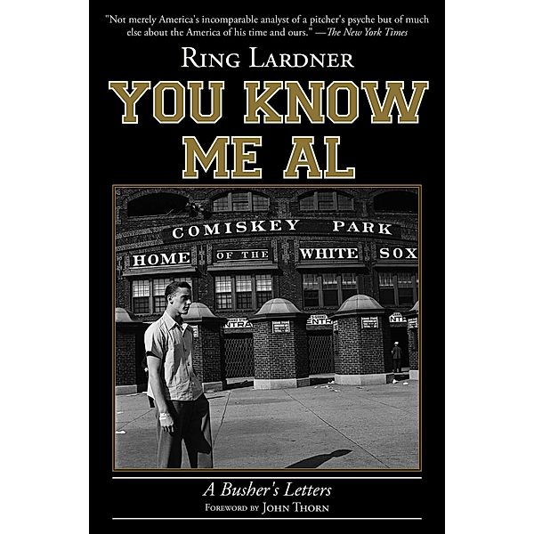 You Know Me Al, Ring Lardner