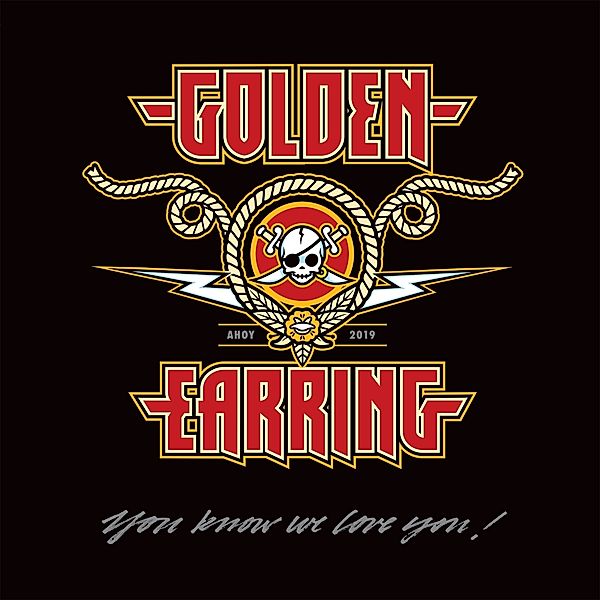 You Know We Love You! (Vinyl), Golden Earring